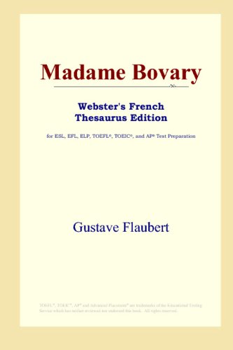 Madame Bovary Websters French Thesaurus Edition Gustave Flaubert