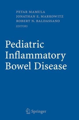 Pediatric Inflammatory Bowel Disease 1st Edition Petar Mamula