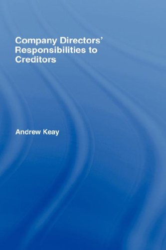 Directors Responsibilities To Creditors Keay