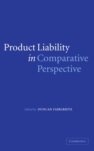 Product Liability In Comparative Perspective Duncan Fairgrieve