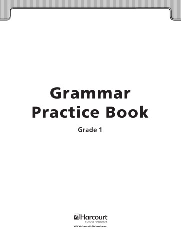 Grammar Practice Bookgrade 1 Workbook Hsp