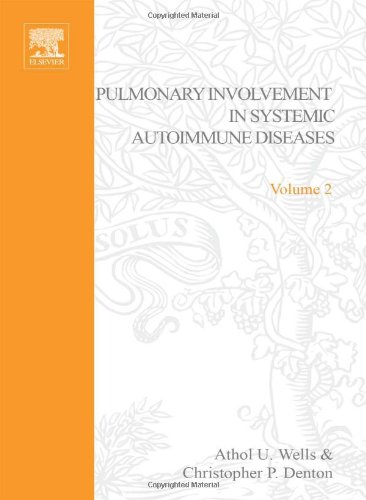 Pulmonary Involvement In Systemic Autoimmune Diseases Volume 2 Handbook Of Systemic Autoimmune Diseases Andrea Doria