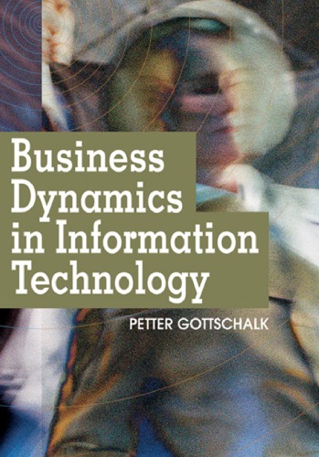 Business Dynamics In Information Technology Petter Gottschalk
