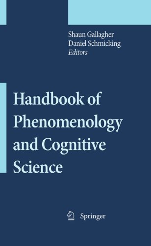 Handbook Of Phenomenology And Cognitive Science 1st Edition Daniel Schmicking
