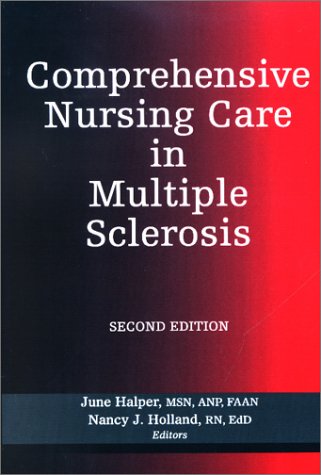 Comprehensive Nursing Care In Multiple Sclerosis 2nd Edition 2nd Edition June Halper