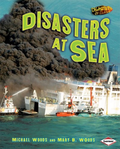 Disasters At Sea Disasters Up Close Woods Michael Woods Mary B