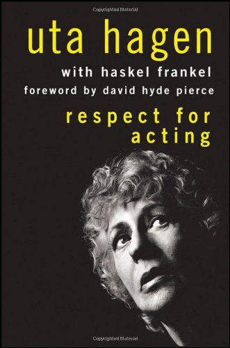Respect For Acting 2nd Edition Uta Hagen