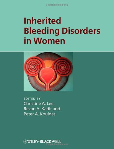 Inherited Bleeding Disorders In Women 1st Edition Christine A Lee