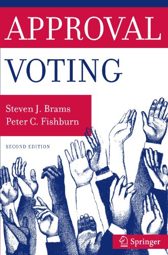 Approval Voting Second Edition 2nd Steven Brams Peter C Fishburn