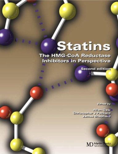 Statins The Hmg Coa Reductase Inhibitors In Perspective 2nd Edition Allan Gaw
