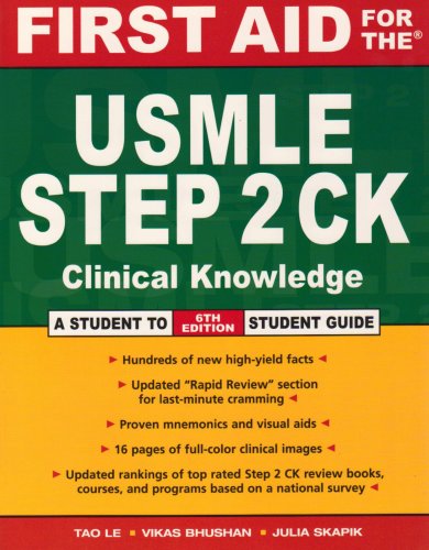 First Aid For The Usmle Step 2 Ck First Aid Usmle 6th Edition Tao Le