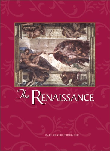 The Renaissance An Encyclopedia For Students Volume 4 Paul F Grendler
