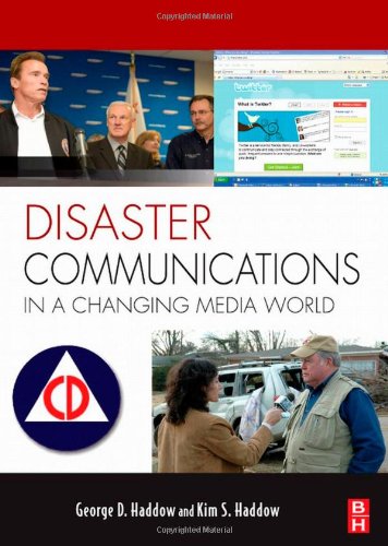 Disaster Communications In A Changing Media World Butterworthheinemann Homeland Security Kim Haddow