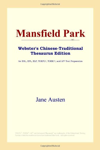 Mansfield Park Websters Chinesetraditional Thesaurus Edition Jane Austen