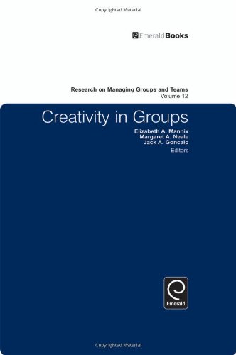 Research On Managing Groups And Teams Creativity In Groups Research On Managing Groups Teams Jack Goncalo