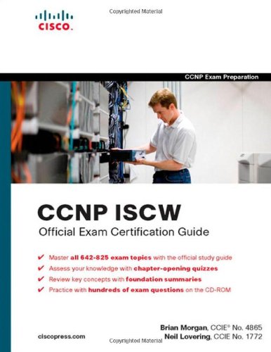 Ccnp Iscw Official Exam Certification Guide Brian Morgan Neil Lovering