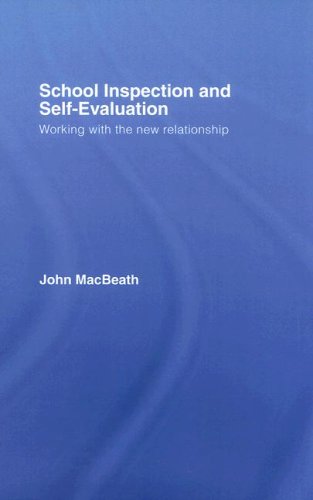 School Inspection And Selfevaluation Working With The New Relationship 1st Edition Macbeath