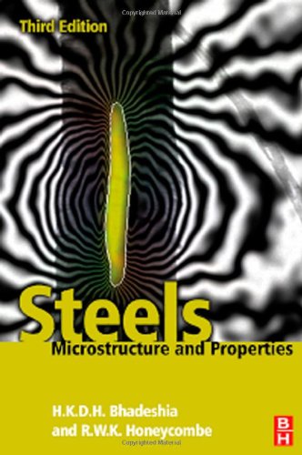 Steels Microstructure And Properties Third Edition 3rd Edition Harry Bhadeshia