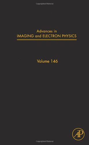 Advances In Imaging And Electron Physics 146 1st Edition Peter Hawkes Eds