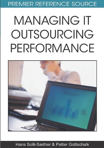 Managing It Outsourcing Performance 1st Edition Hans Sollisaether