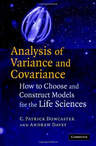 Analysis Of Variance And Covariance How To Choose And Construct Models For The Life Sciences 1st Edition C Patrick Doncaster
