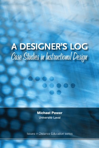 A Designers Log Case Studies In Instructional Design Michael Power
