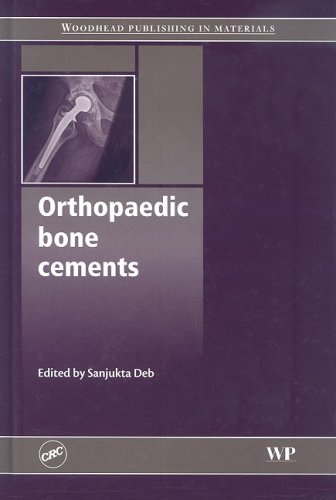 Orthopaedic Bone Cements 1st Edition Sanjukta Deb