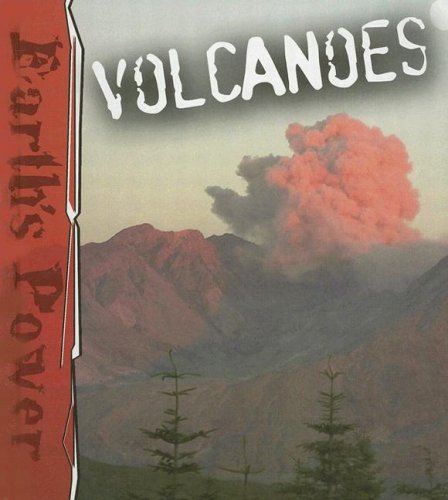 Volcanoes Earths Power David Armentrout Patricia Armentrout