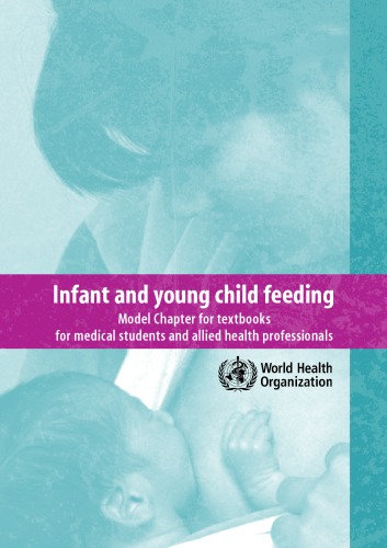 Infant And Young Child Feeding Model Chapter For Textbooks For Medical Students And Allied Health Professionals Who
