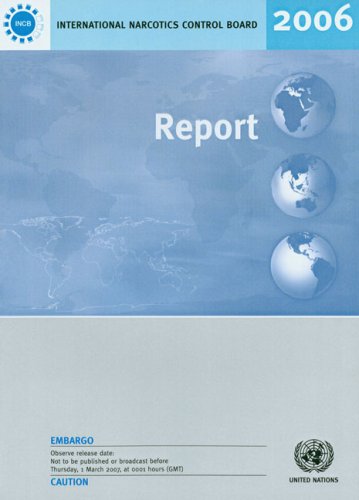 Report Of The International Narcotics Control Board 2006 United Nations