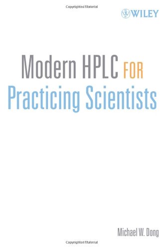 Modern Hplc For Practicing Scientists 1st Michael W Dong