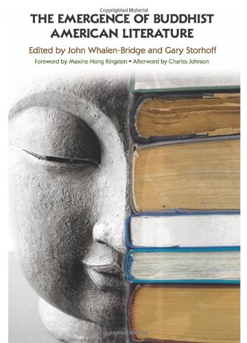 The Emergence Of Buddhist American Literature John Whalenbridge