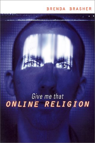 Give Me That Online Religion 1st Edition Brenda E Brasher