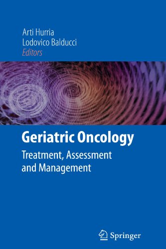 Geriatric Oncology Treatment Assessment And Management 1st Edition Arti Hurria