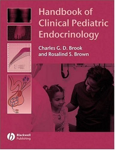 Handbook Of Clinical Pediatric Endocrinology 1st Edition Charles G Brook