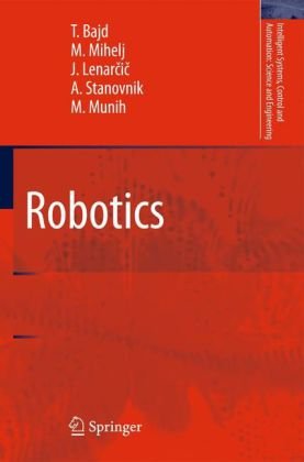 Robotics 1st Edition Tadej Bajd Matja Mihelj Jadran Lenarcic