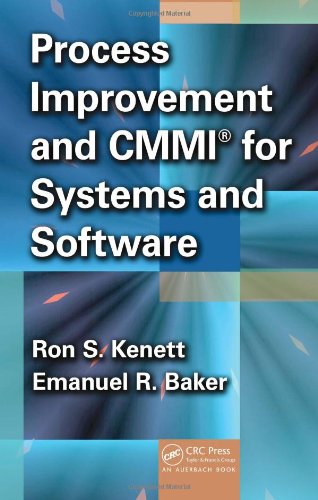 Process Improvement And Cmmi For Systems And Software 1st Edition Ron S Kenett