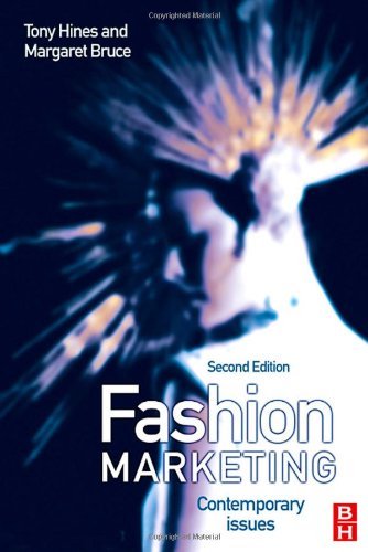 Fashion Marketing Second Edition Contemporary Issues 2nd Edition Tony Hines