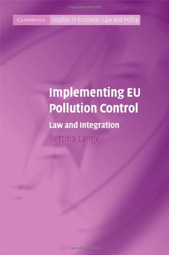 Implementing Eu Pollution Control Law And Integration Bettina Lange