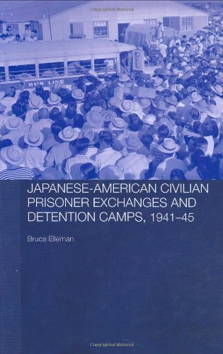 Japaneseamerican Civilian Prisoner Exchanges And Detention Camps 194145 Routledge Studies In The Modern History Of Asia Annotated Edition Bruce Elleman