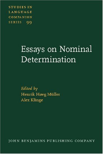 Essays On Nominal Determination From Morphology To Discourse Management 1st Edition Henrik Hoeg Muller