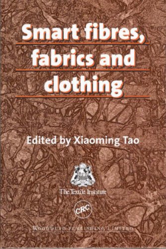 Smart Fibres Fabrics And Clothing Fundamentals And Applications Woodhead Publishing Limited Series On Fibers Xiaoming Tao