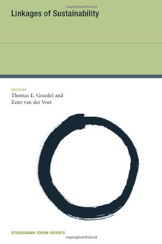 Linkages Of Sustainability Strungmann Forum Reports Thomas E Graedel