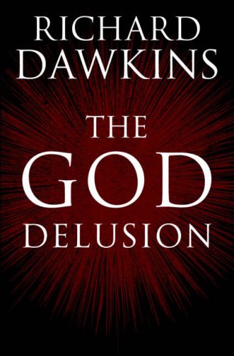 The God Delusion First Edition Richard Dawkins