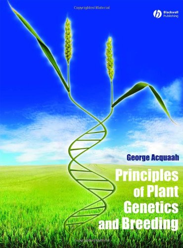 Principles Of Plant Genetics And Breeding 1st Edition George Acquaah