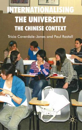 Internationalising The University The Chinese Context Tricia Coverdalejones