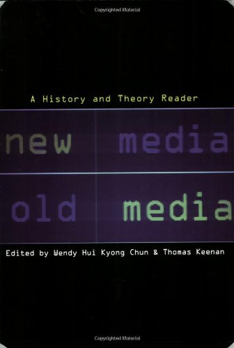 New Media Old Media A History And Theory Reader New Ed Wendy Hui Kyong Chun