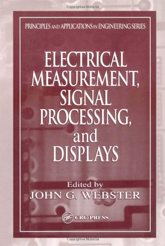 Electrical Measurement Signal Processing And Displays Reprint By John G Webster Editor