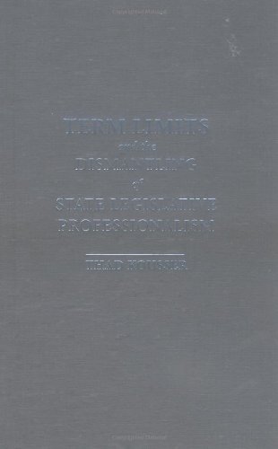 Term Limits And The Dismantling Of State Legislative Professionalism Thad Kousser