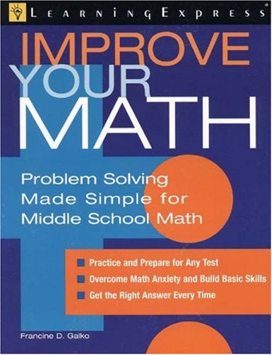 Improve Your Math 1st Edition Francine D Galko